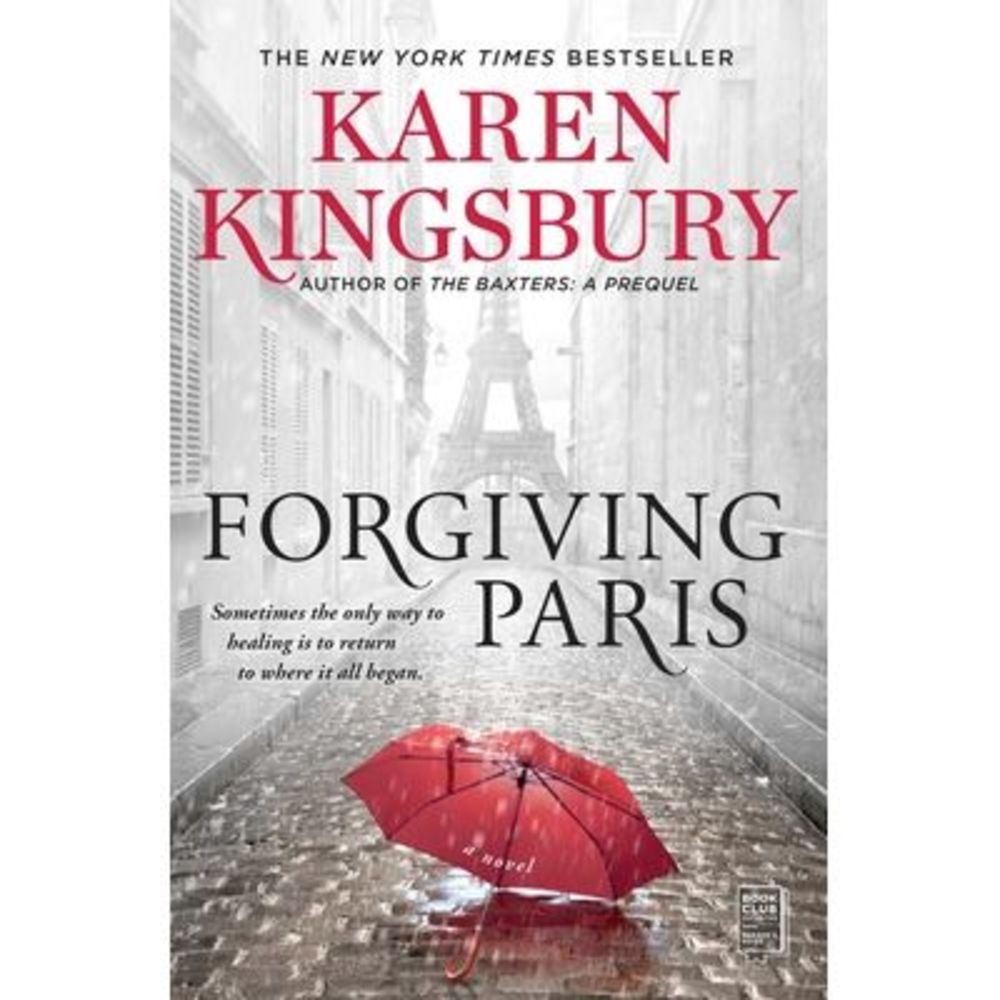 Forgiving Paris -- Karen Kingsbury